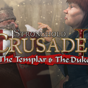 Stronghold Crusader 2: The Templar & The Duke