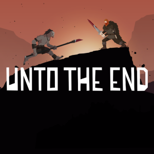 Unto The End