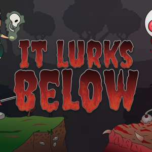 It Lurks Below