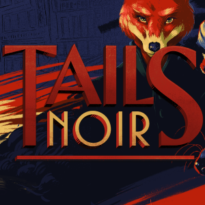 Tails Noir