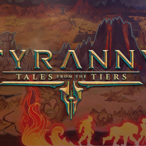 Tyranny - Tales from the Tiers