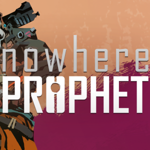 Nowhere Prophet