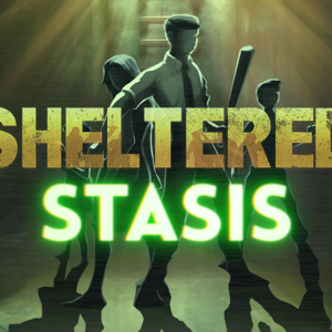 Sheltered