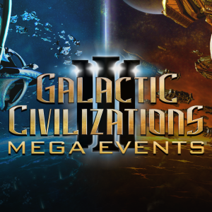 Galactic Civilizations III - Mega Events DLC