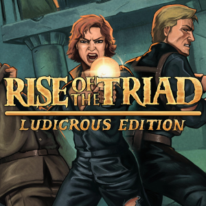 Rise of the Triad: Ludicrous Edition