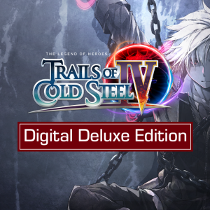 The Legend of Heroes: Trails of Cold Steel IV Digital Deluxe Edition