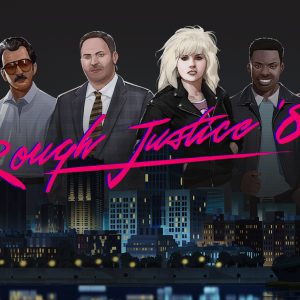 Rough Justice: '84