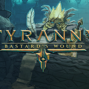 Tyranny - Bastard's Wound
