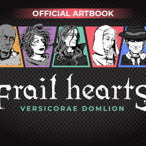 Frail Hearts: Versicorae Domlion Artbook