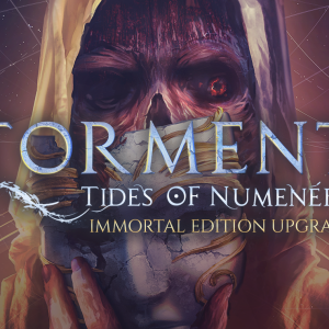 Torment: Tides of Numenera - Immortal Edition Upgrade
