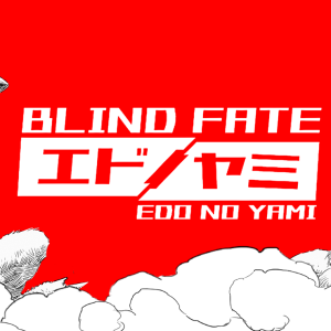 Blind Fate: Edo no Yami