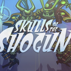 Skulls of the Shogun: Bone-A-Fide Edition