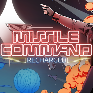 Missile Command: Recharged
