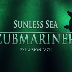 Sunless Sea: Zubmariner