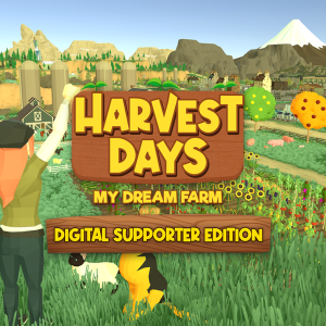 Harvest Days: My Dream Farm - Digital Supporter Edition