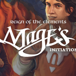 Mage's Initiation: Reign of the Elements