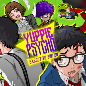 Yuppie Psycho: Executive Edition