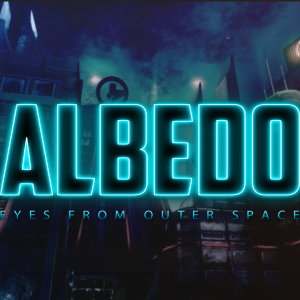 Albedo: Eyes from Outer Space