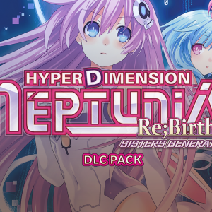 Hyperdimension Neptunia Re;Birth2: Sisters Generation - DLC Pack