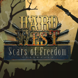 Hard West: Scars of Freedom