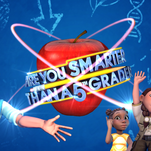 Are You Smarter than a 5th Grader?