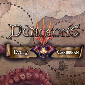 Dungeons 3: Evil of the Caribbean