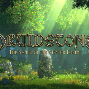 Druidstone: The Secret of the Menhir Forest