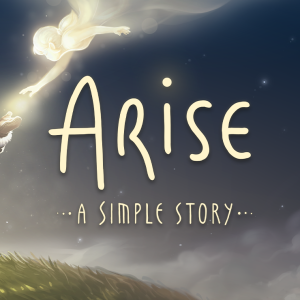 Arise: A Simple Story