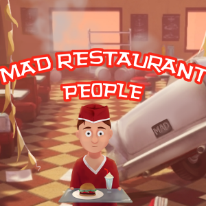 Mad Restaurant People