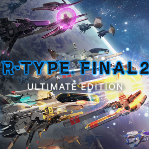 R-Type Final 2 Ultimate Edition