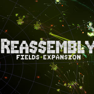 Reassembly Fields Expansion