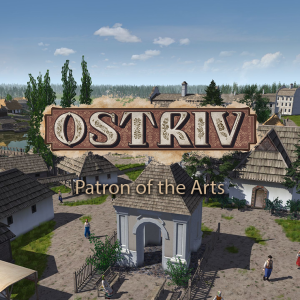 Ostriv - Patron of the Arts