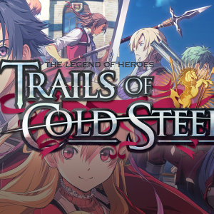 The Legend of Heroes: Trails of Cold Steel