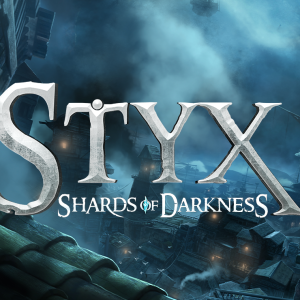 Styx: Shards of Darkness