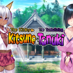 The Kinky Kitsune and The Tantalizing Tanuki