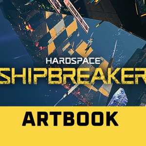 Hardspace: Shipbreaker - Digital Artbook