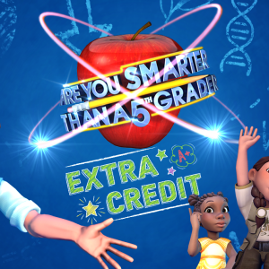 Are You Smarter than a 5th Grader? - Extra Credit