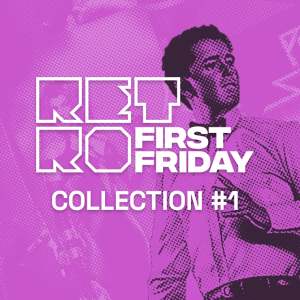Retro First Friday Collection #1