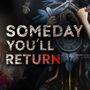 Someday You'll Return
