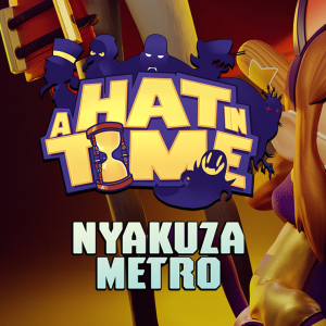 A Hat in Time - Nyakuza Metro