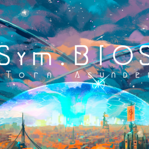 Sym.BIOS: Torn Asunder