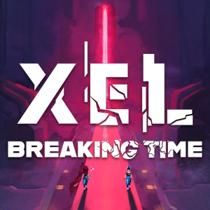 XEL - Breaking Time