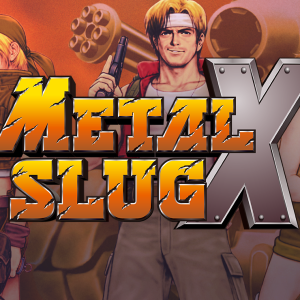 BESTSELLER - METAL SLUG X