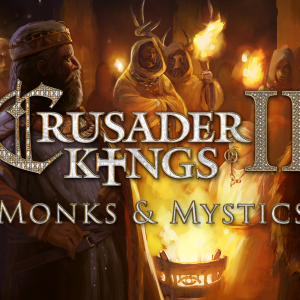 Expansion - Crusader Kings II: Monks and Mystics