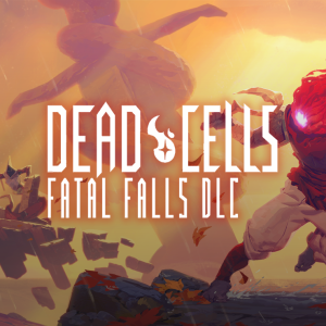 Dead Cells: Fatal Falls