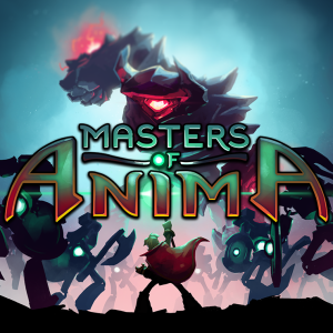 Masters of Anima