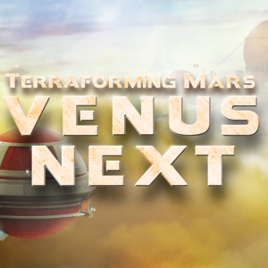 Terraforming Mars - Venus Next