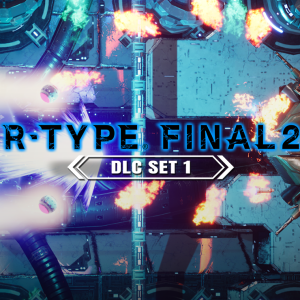 R-Type Final 2 - DLC Set 1