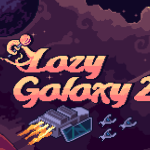 Lazy Galaxy 2