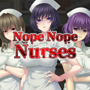 Nope Nope Nurses